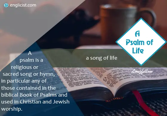 a psalm of life meaning