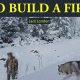 To build a fire by Jack London